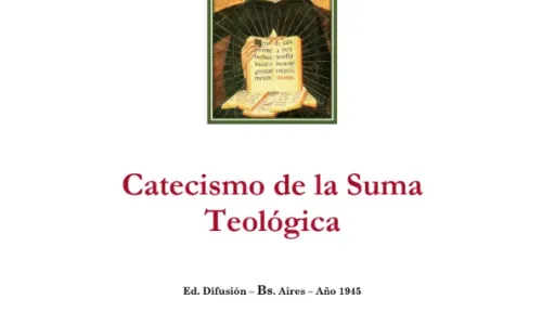 Catecismo de la Suma Teológica por el Padre Tomás Pègues