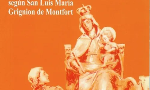 Preparación para la Consagración total a Jesús por María. Método de 33 días por San Luis María Grignon de Monfort.