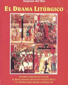 El Drama Litúrgico por Augusto del Río